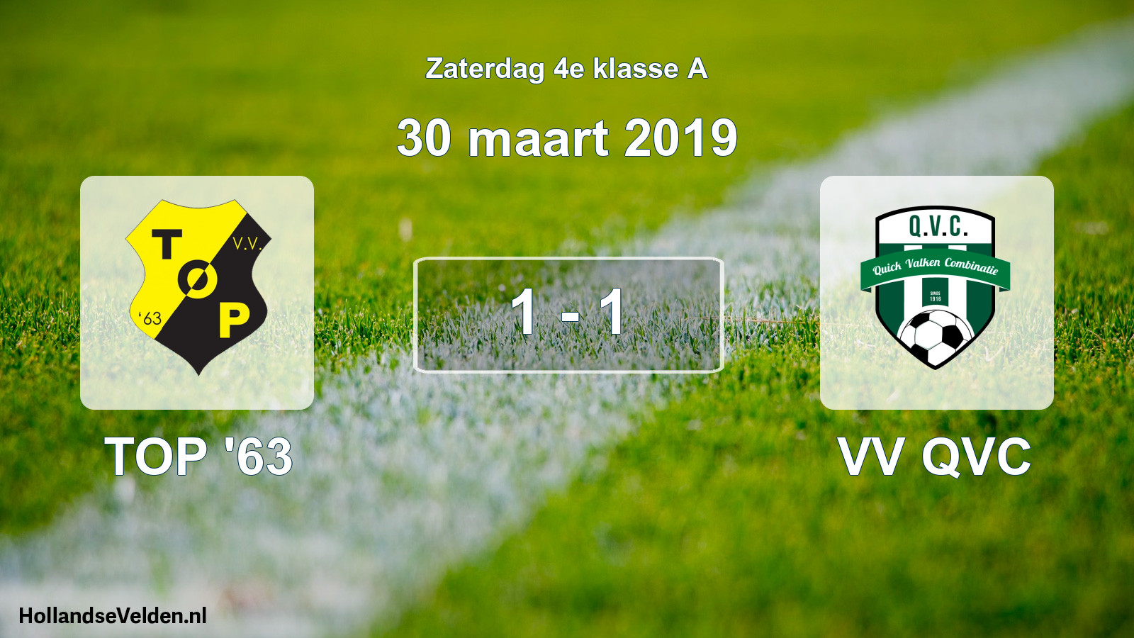 Total number of matches played: TOP '63 - VV QVC 1 - 1 (30 March 2019)