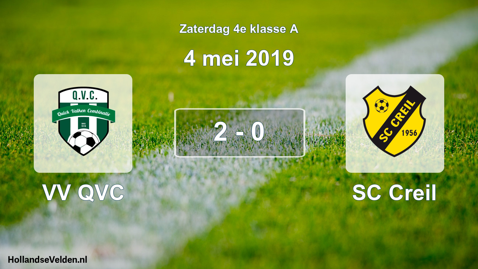 Total number of matches played: VV QVC - SC Creil 2 - 0 (4 May 2019)
