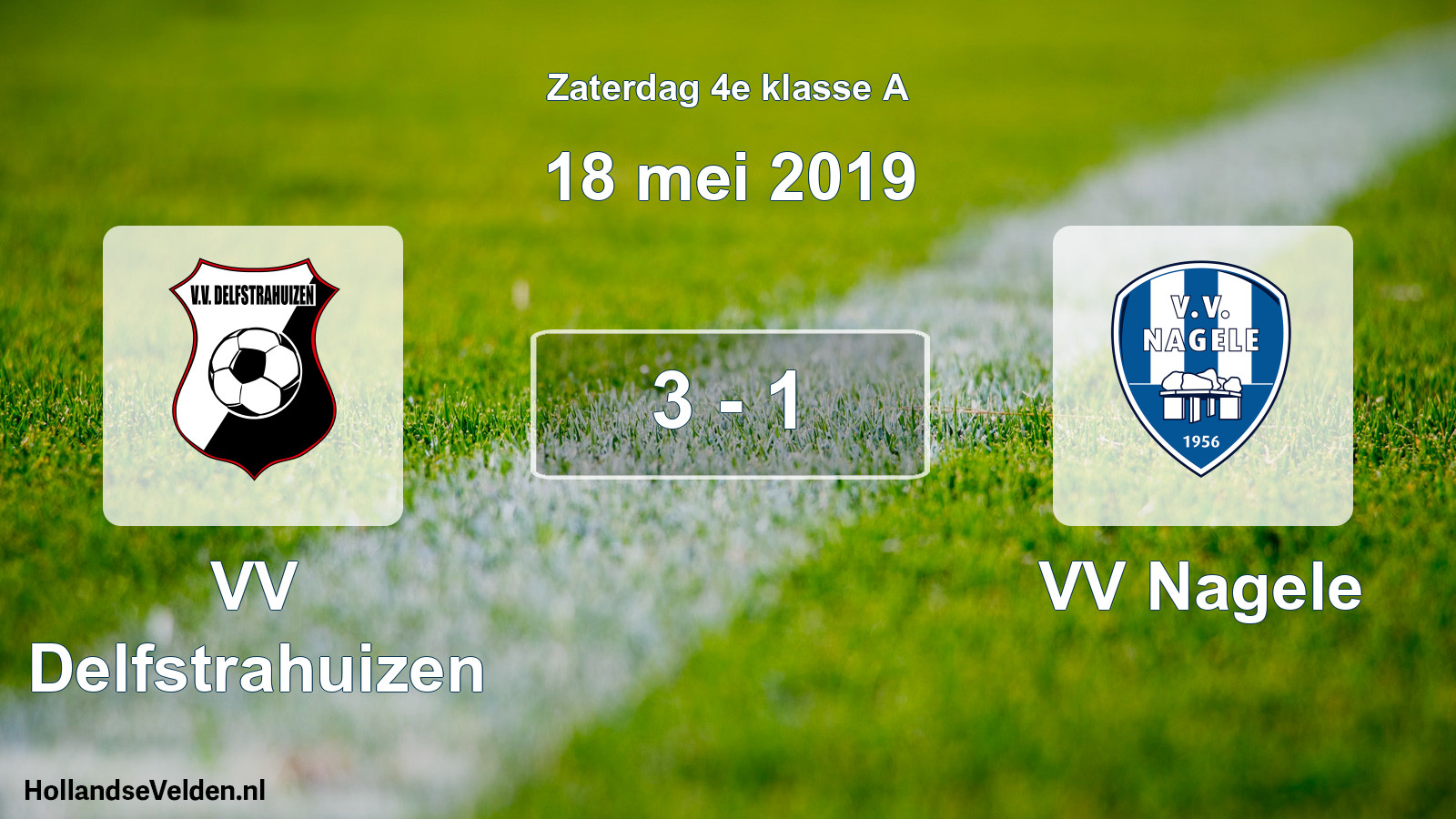 Total number of matches played: VV Delfstrahuizen - VV Nagele 3 - 1 (18 May 2019)