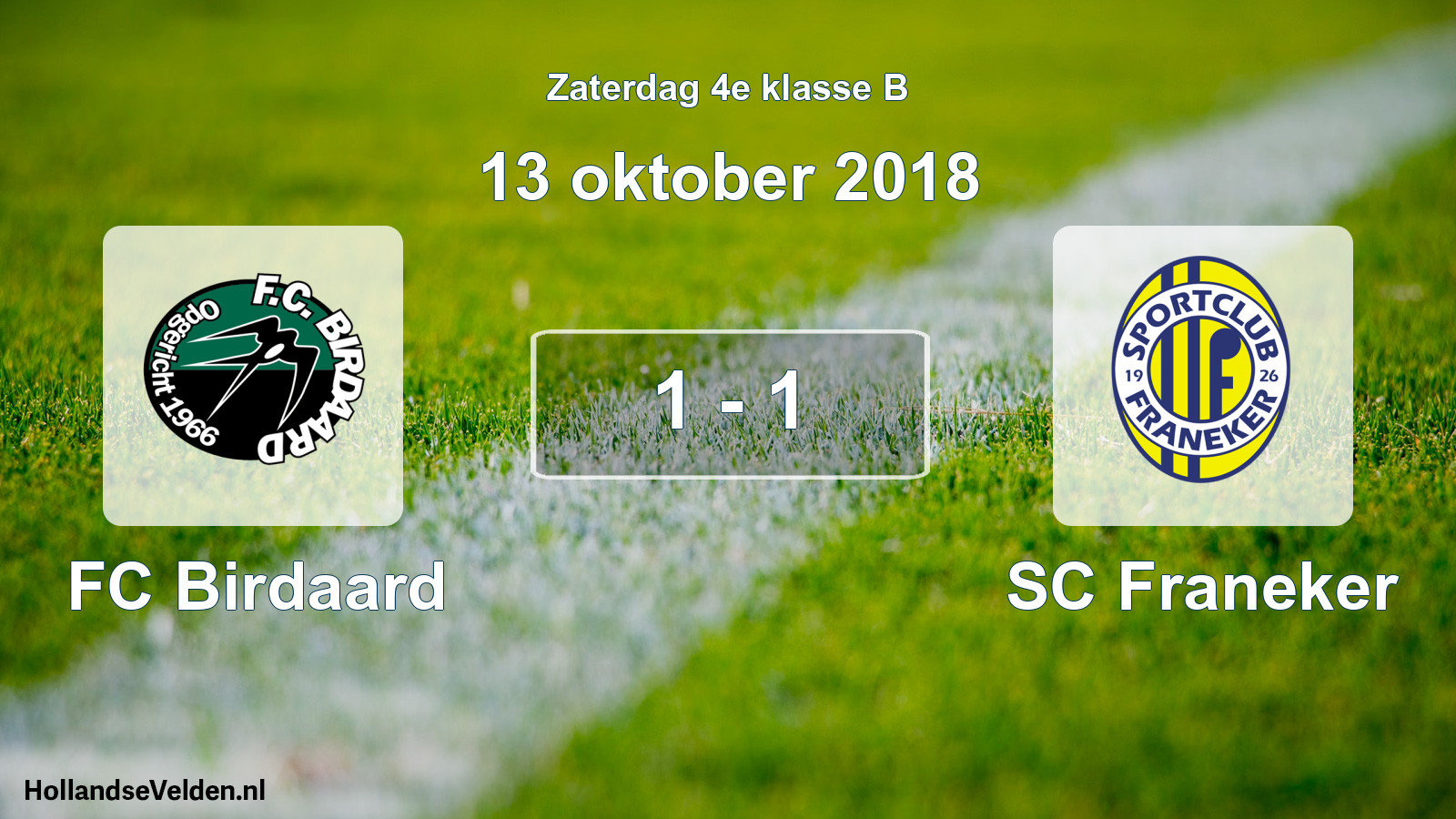 Total number of matches played: FC Birdaard - SC Franeker 1 - 1 (13 October 2018)
