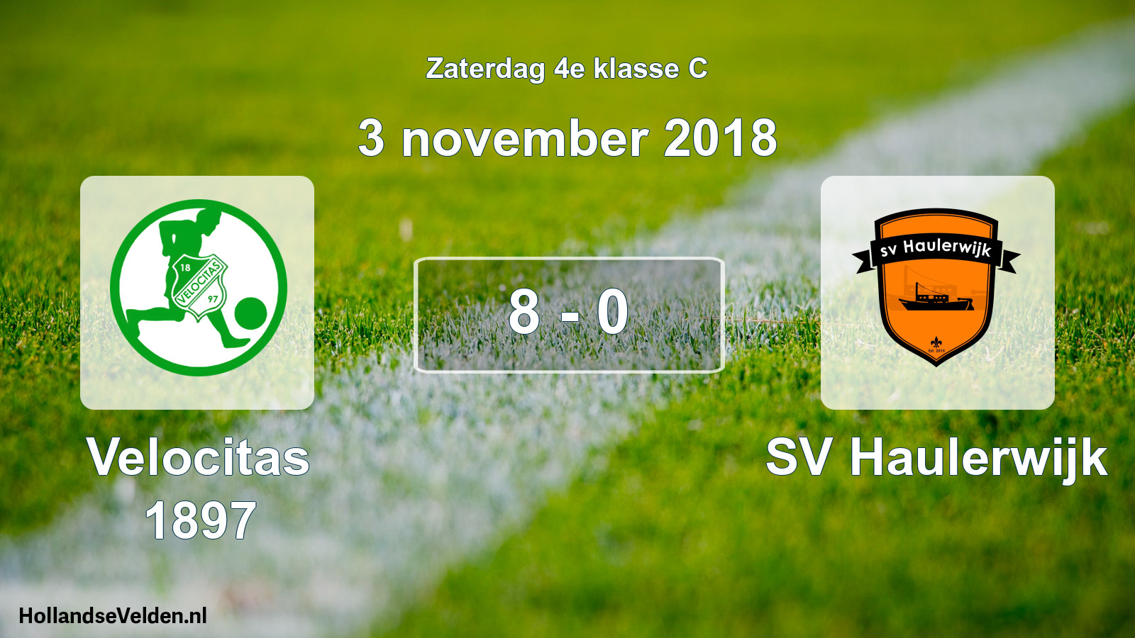 Total number of matches played: Velocitas 1897 - SV Haulerwijk 8 - 0 (3 November 2018)