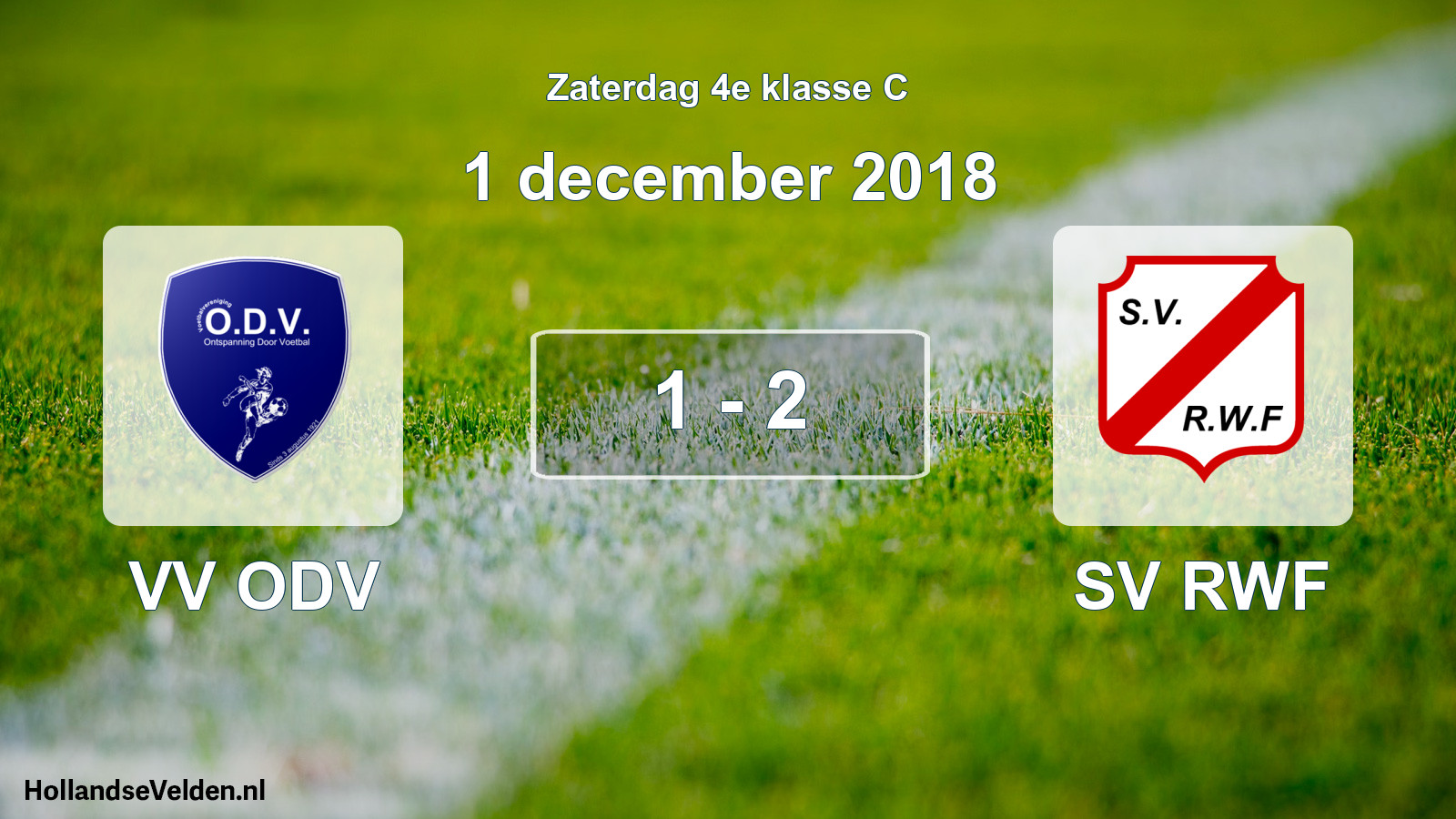 Total number of matches played: VV ODV - SV RWF 1 - 2 (1 December 2018)