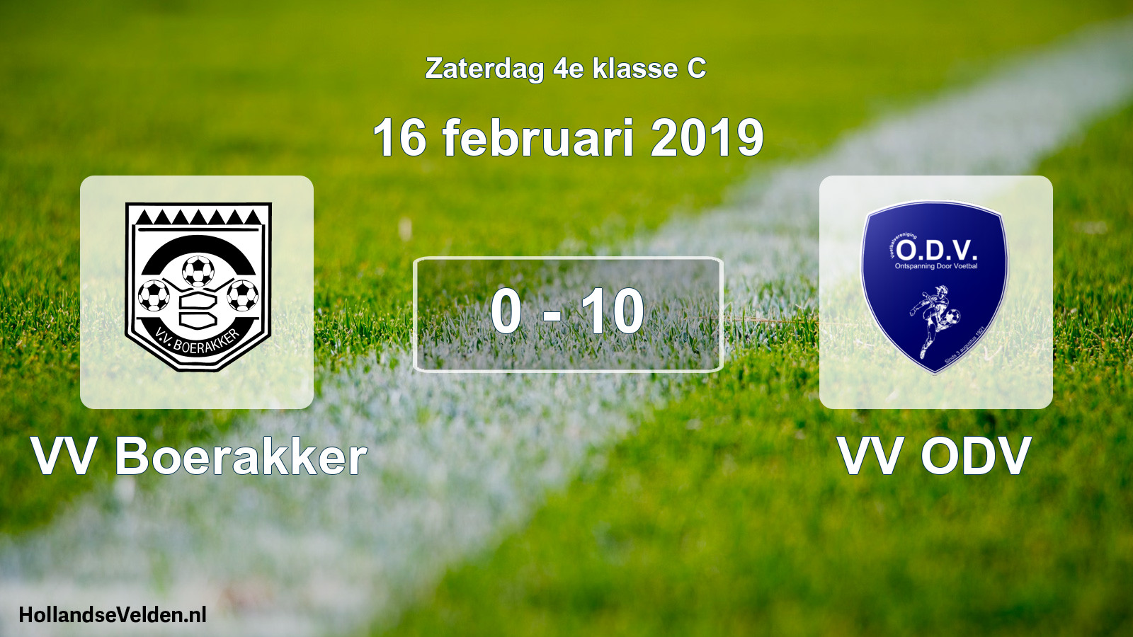 Total number of matches played: VV Boerakker - VV ODV 0 - 10 (16 February 2019)