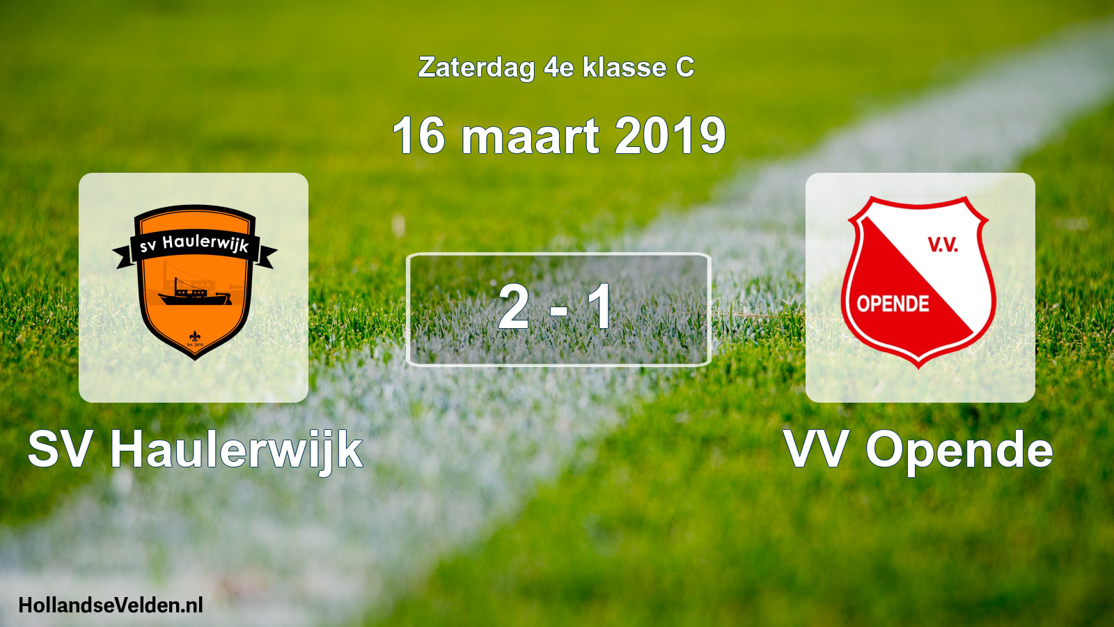 Total number of matches played: SV Haulerwijk - VV Opende 2 - 1 (16 March 2019)