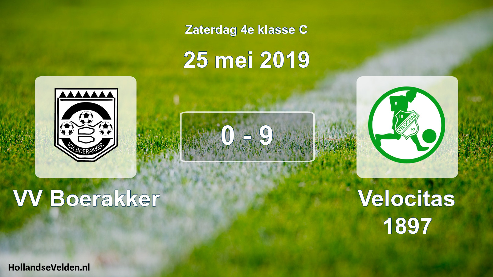 Total number of matches played: VV Boerakker - Velocitas 1897 0 - 9 (25 May 2019)