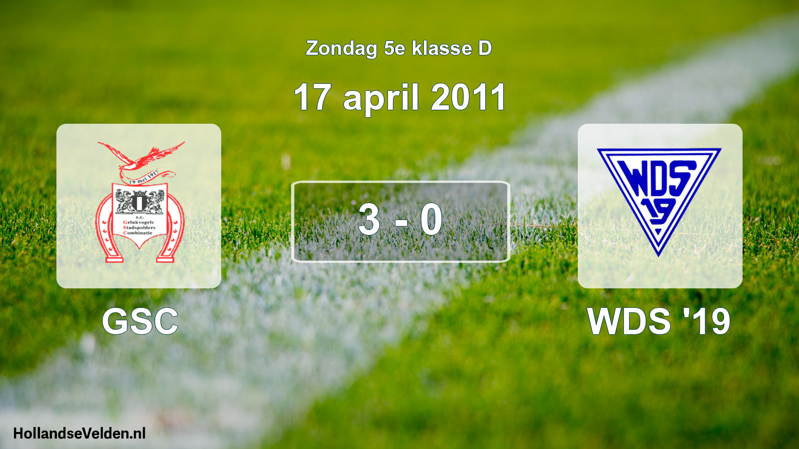 Total number of matches played: GSC - WDS '19 3 - 0 (17 April 2011)