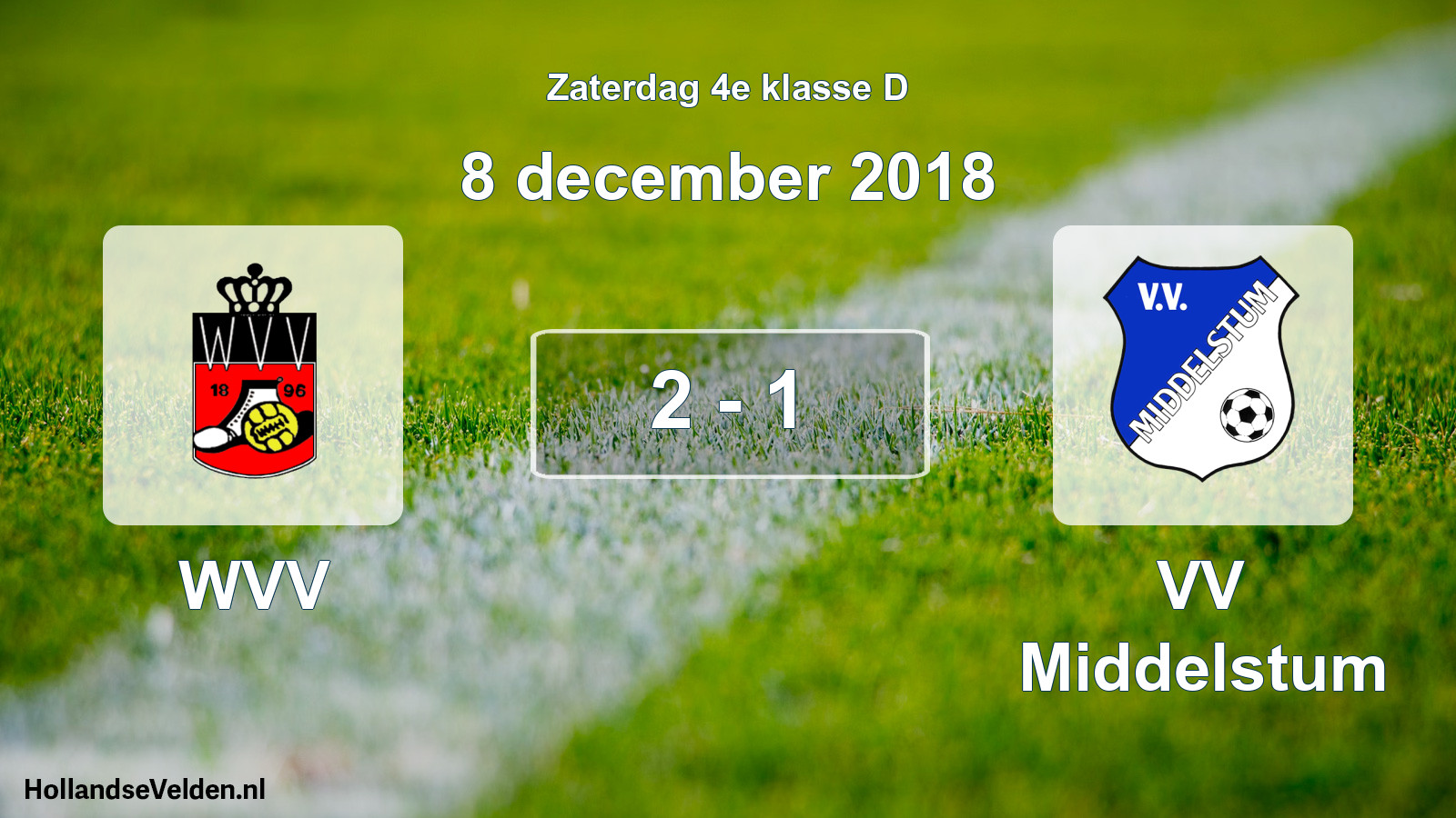Total number of matches played: WVV - VV Middelstum 2 - 1 (8 December 2018)