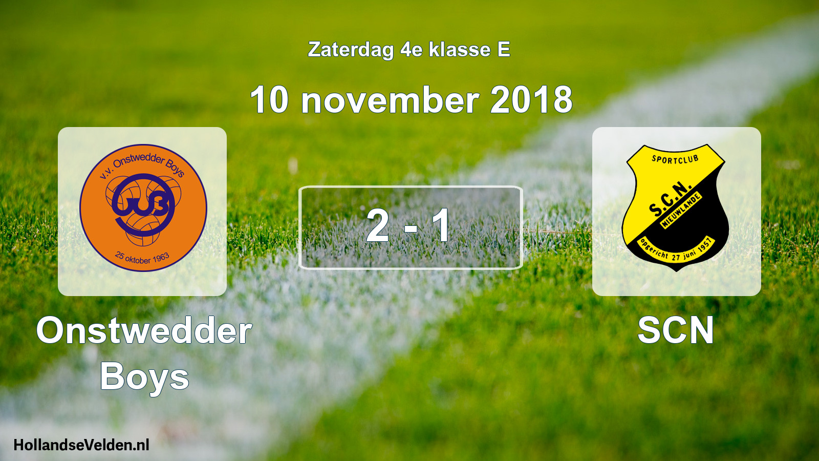Total number of matches played: Onstwedder Boys - SCN 2 - 1 (10 November 2018)