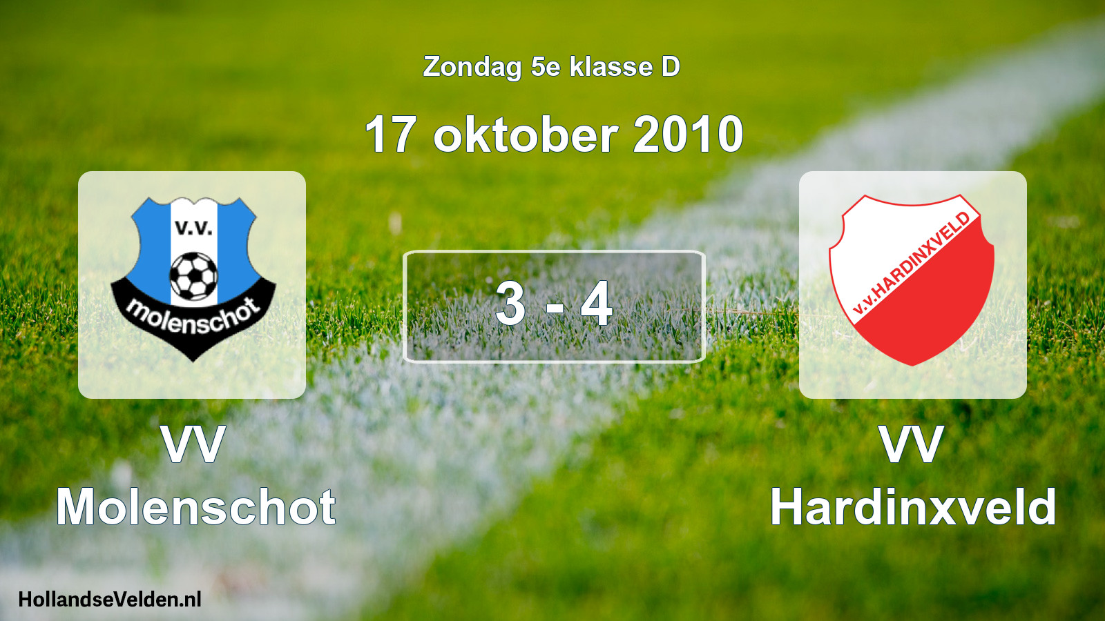 Total number of matches played: VV Molenschot - VV Hardinxveld 3 - 4 (17 October 2010)