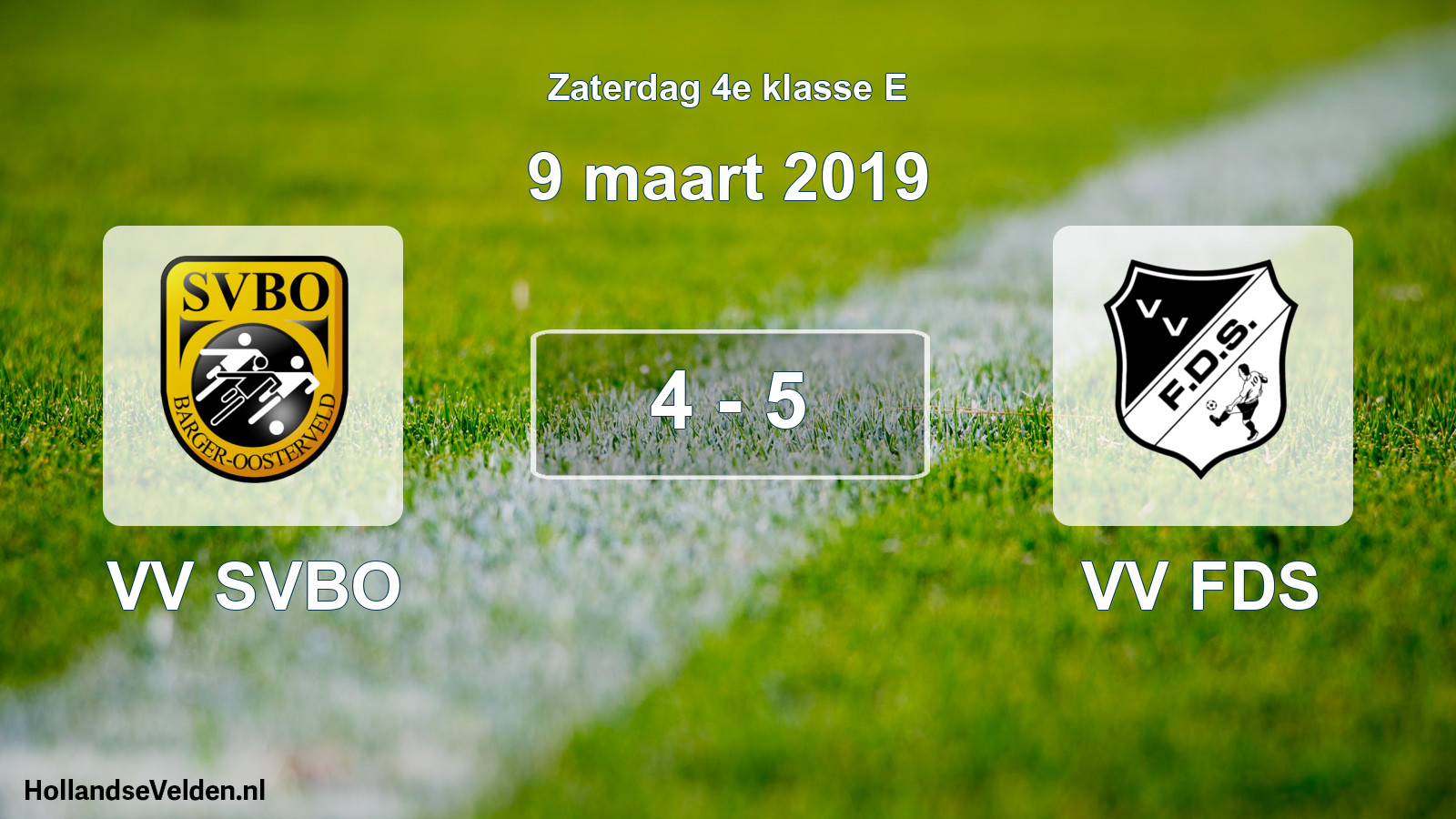 Total number of matches played: VV SVBO - VV FDS 4 - 5 (9 March 2019)