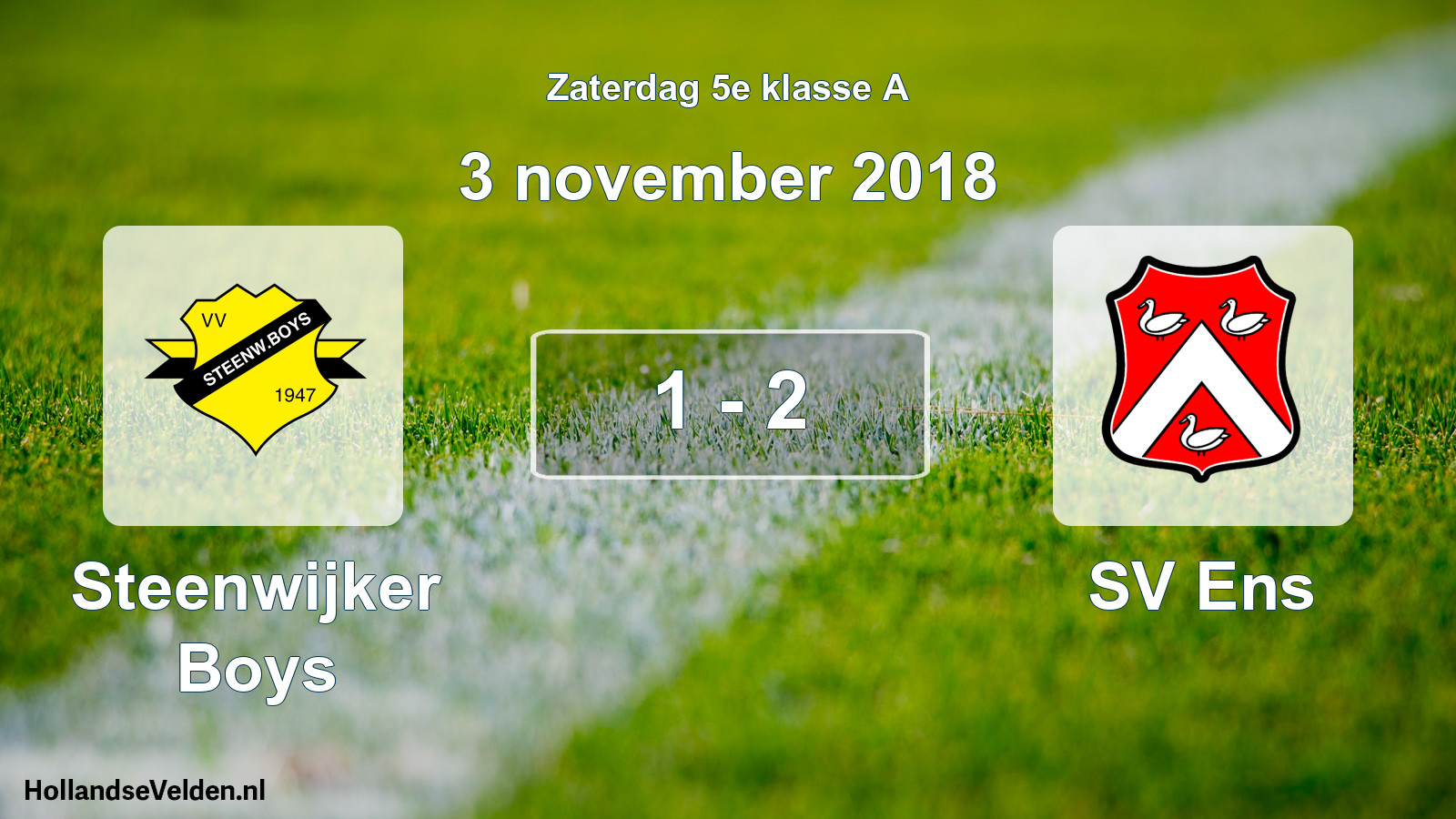 Total number of matches played: Steenwijker Boys - SV Ens 1 - 2 (3 November 2018)