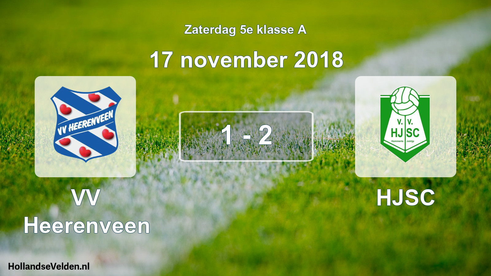 Total number of matches played: VV Heerenveen - HJSC 1 - 2 (17 November 2018)