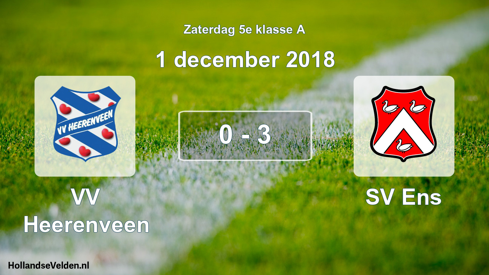 Total number of matches played: VV Heerenveen - SV Ens 0 - 3 (1 December 2018)