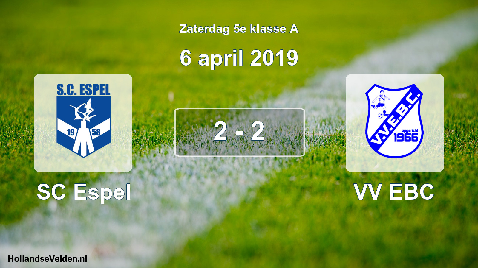 Total number of matches played: SC Espel - VV EBC 2 - 2 (6 April 2019)