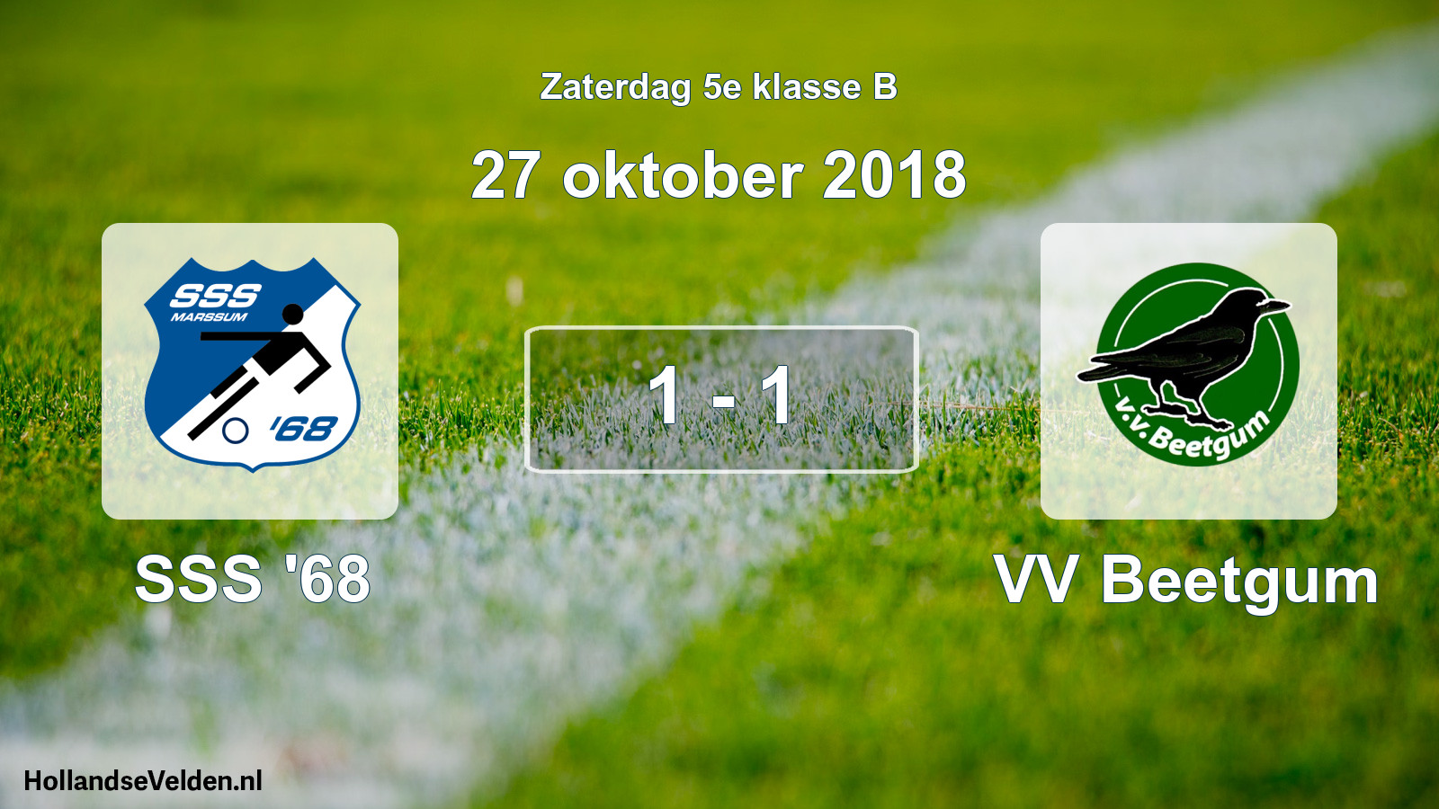 Total number of matches played: SSS '68 - VV Beetgum 1 - 1 (27 October 2018)