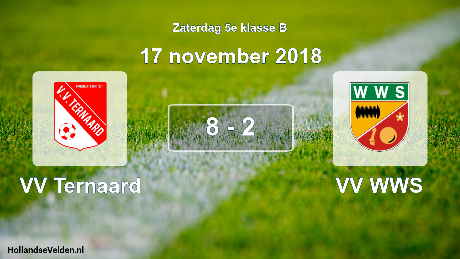 Total number of matches played: VV Ternaard - VV WWS 8 - 2 (17 November 2018)