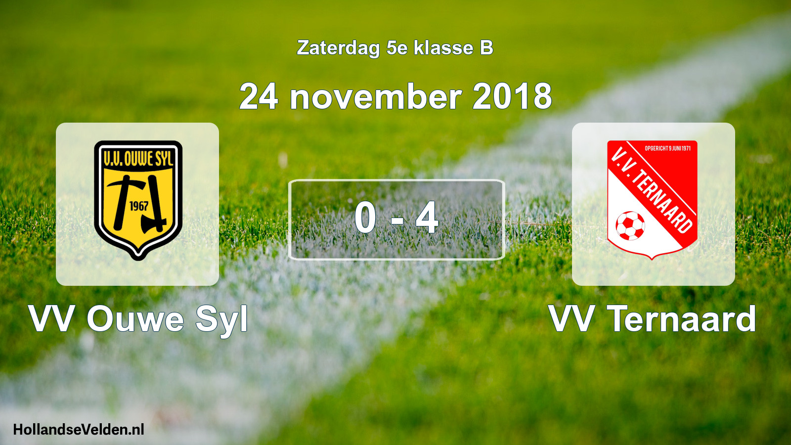 Total number of matches played: VV Ouwe Syl - VV Ternaard 0 - 4 (24 November 2018)
