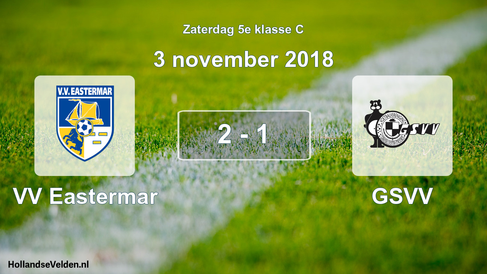 Total number of matches played: VV Eastermar - GSVV 2 - 1 (3 November 2018)