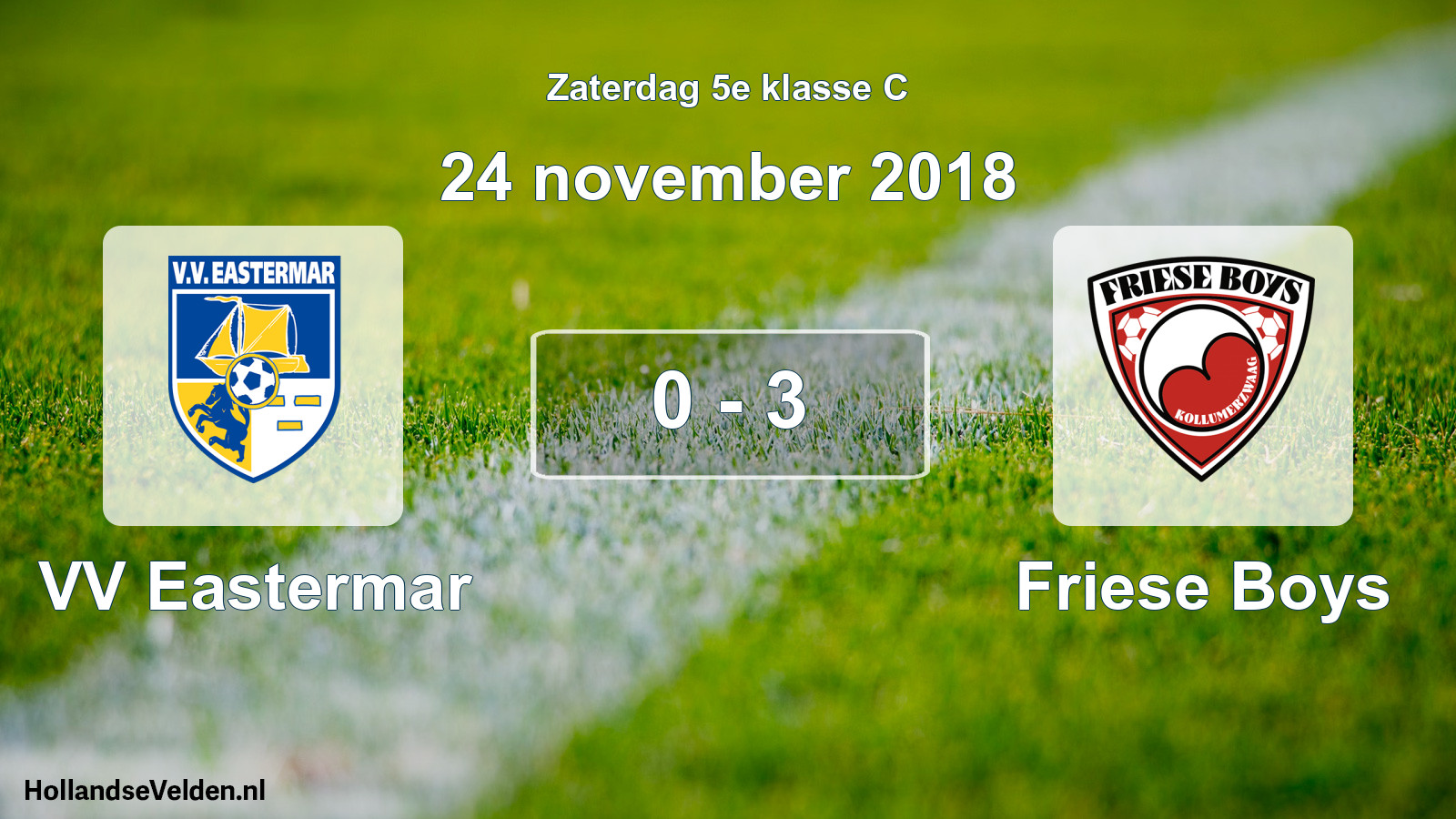 Total number of matches played: VV Eastermar - Friese Boys 0 - 3 (24 November 2018)