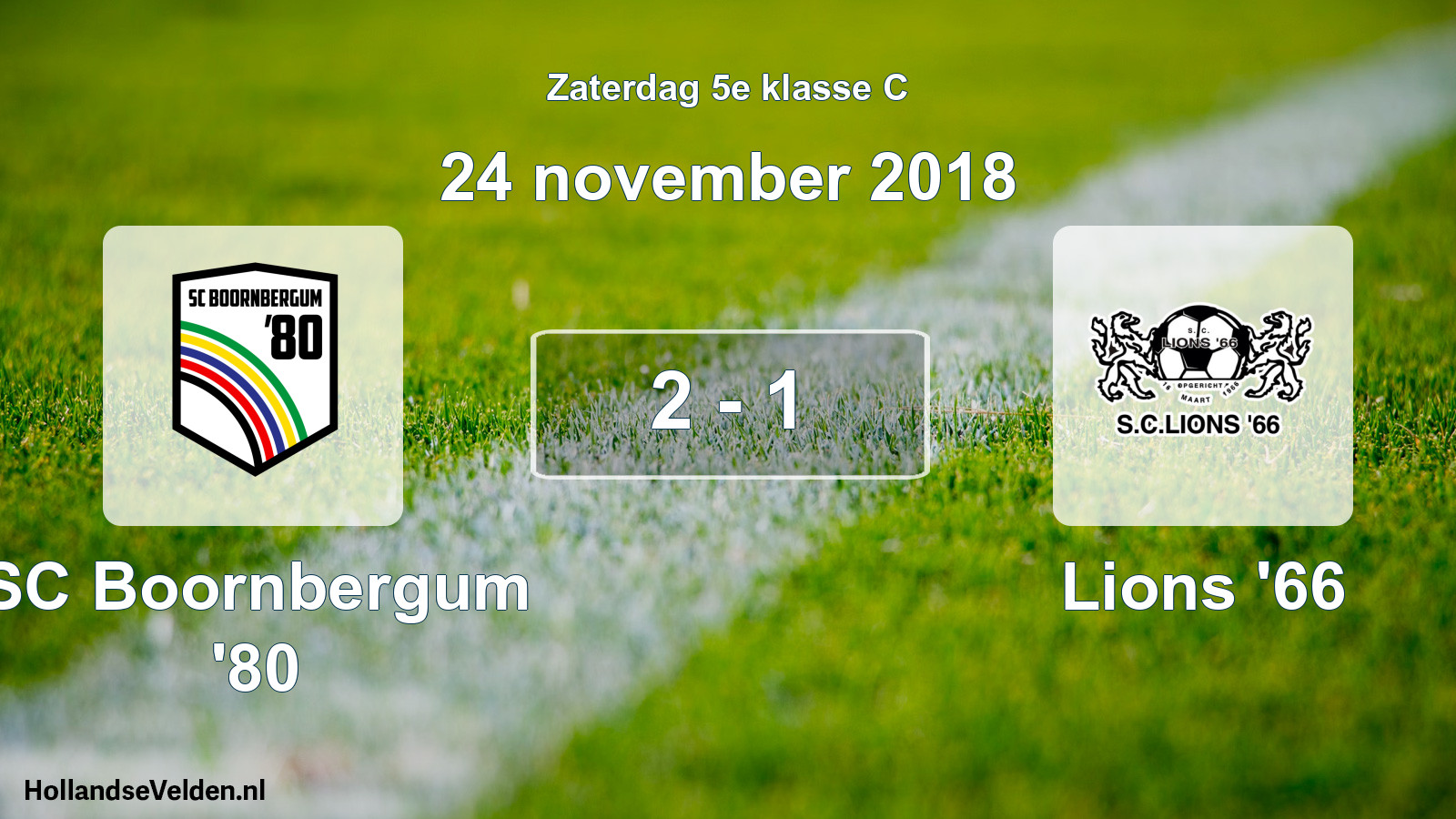 Total number of matches played: SC Boornbergum '80 - Lions '66 2 - 1 (24 November 2018)