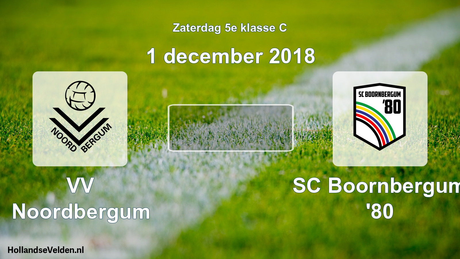 Scheduled Match: VV Noordbergum - SC Boornbergum '80 (1 December 2018)