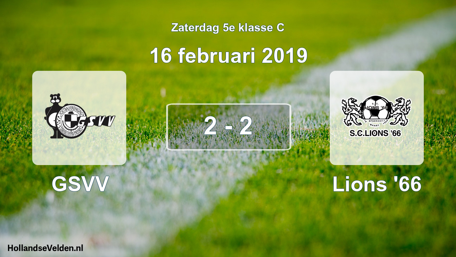 Total number of matches played: GSVV - Lions '66 2 - 2 (16 February 2019)