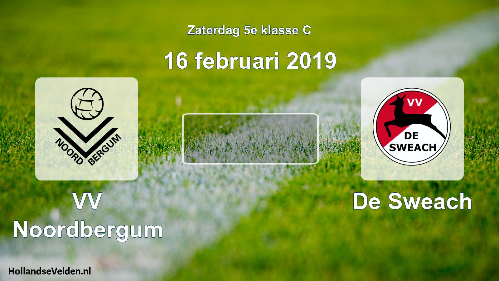 Scheduled Match: VV Noordbergum - De Sweach (16 February 2019)