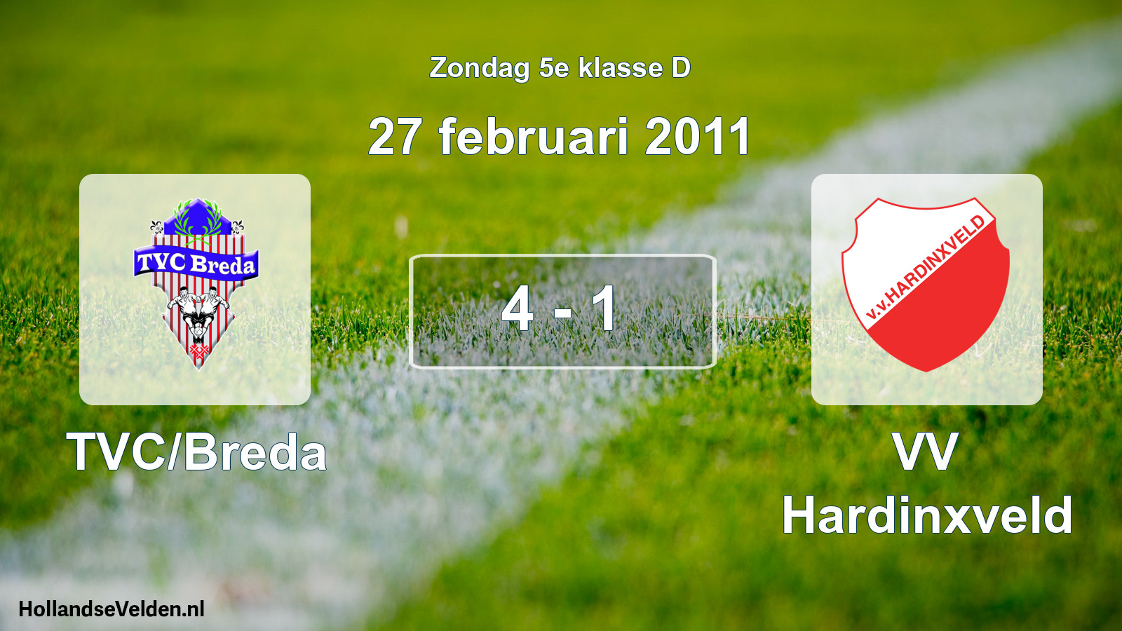 Total number of matches played: TVC/Breda - VV Hardinxveld 4 - 1 (27 February 2011)
