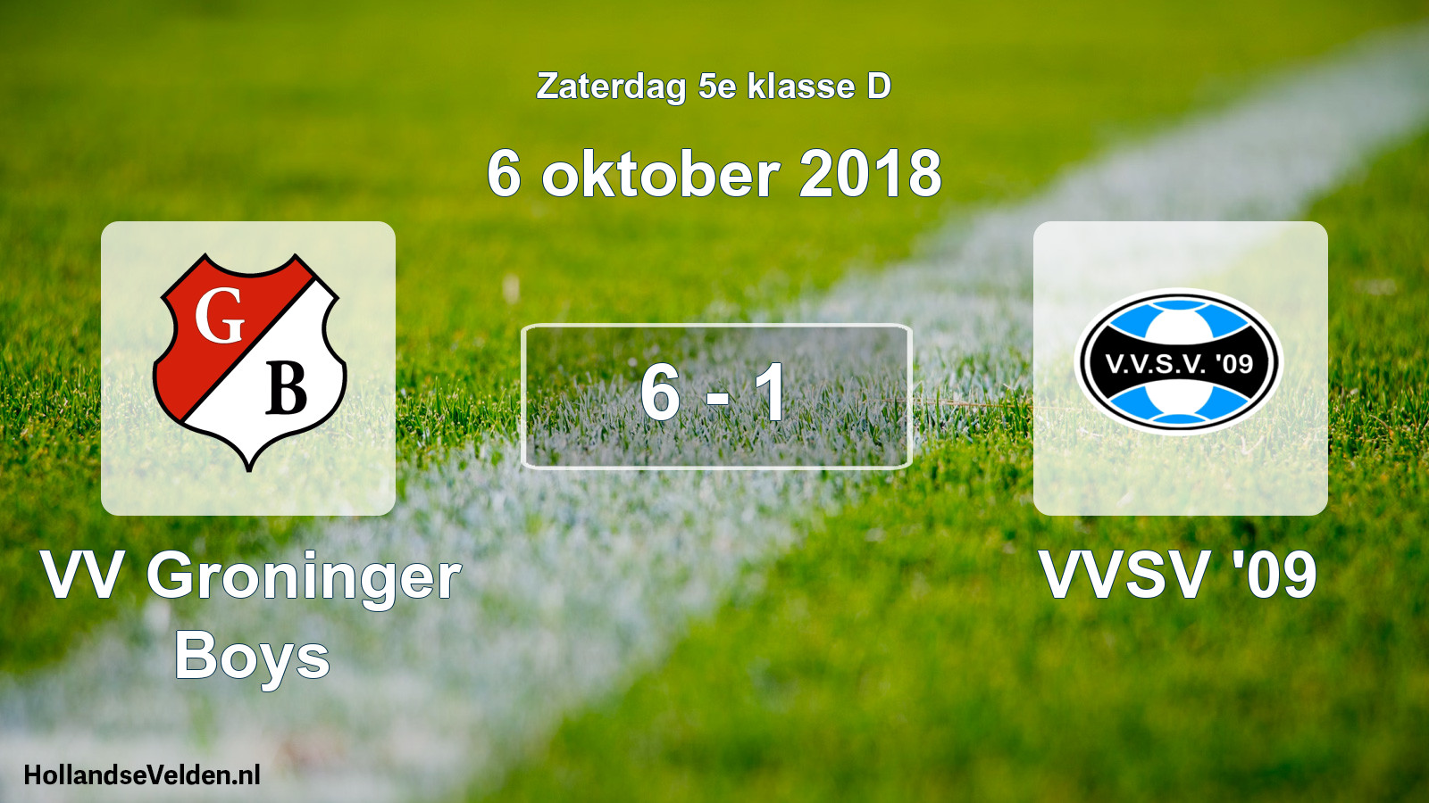 Total number of matches played: VV Groninger Boys - VVSV '09 6 - 1 (6 October 2018)