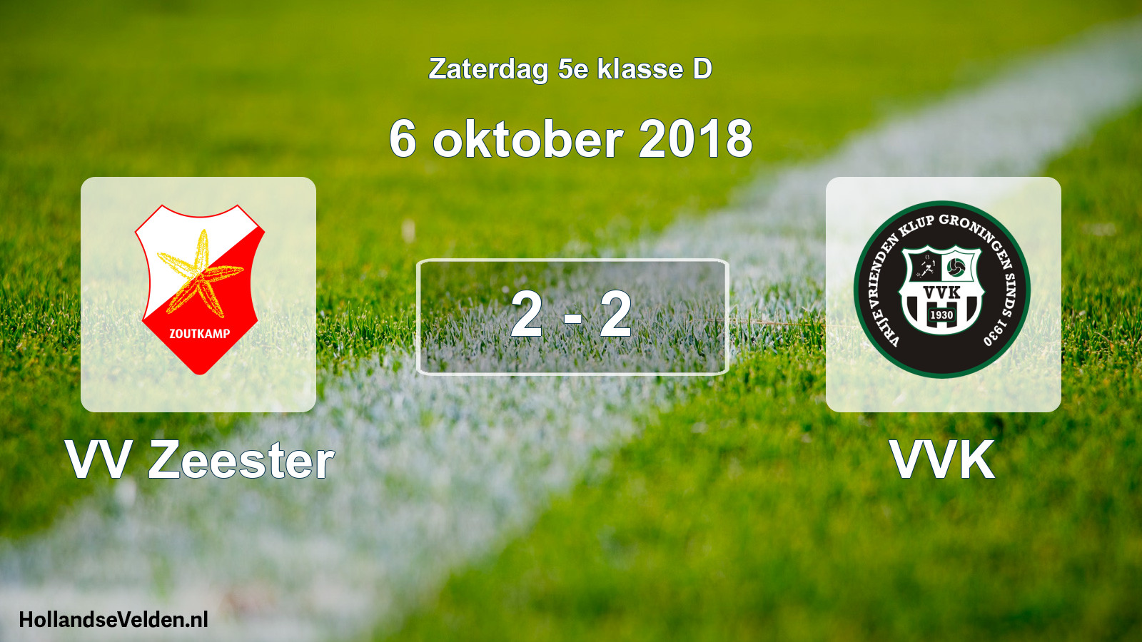 Total number of matches played: VV Zeester - VVK 2 - 2 (6 October 2018)