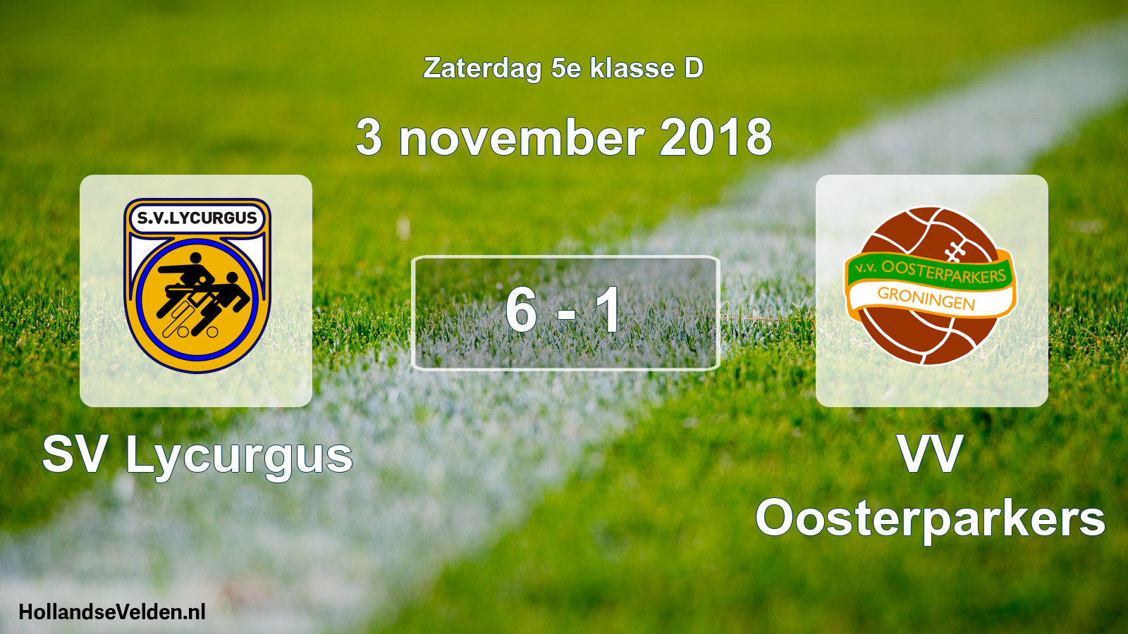 Total number of matches played: SV Lycurgus - VV Oosterparkers 6 - 1 (3 November 2018)