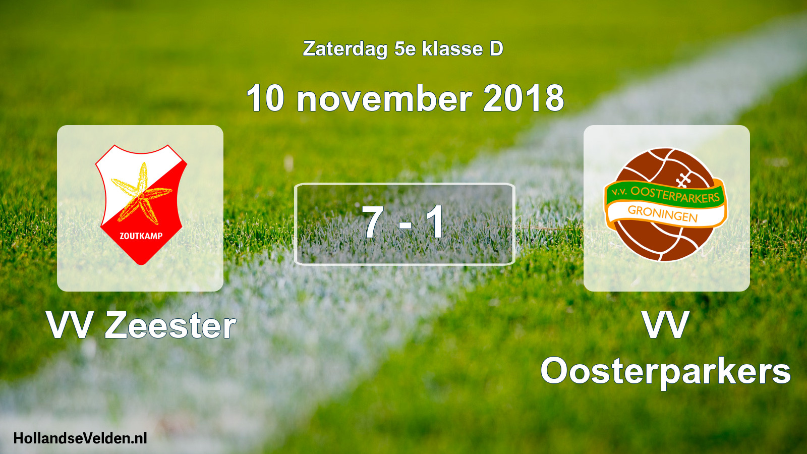Total number of matches played: VV Zeester - VV Oosterparkers 7 - 1 (10 November 2018)