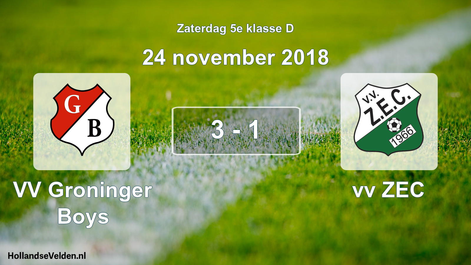 Total number of matches played: VV Groninger Boys - vv ZEC 3 - 1 (24 November 2018)