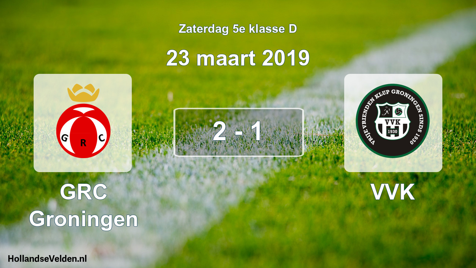 Total number of matches played: GRC Groningen - VVK 2 - 1 (23 March 2019)