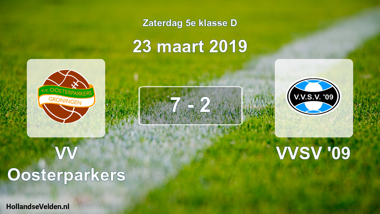 Total number of matches played: VV Oosterparkers - VVSV '09 7 - 2 (23 March 2019)