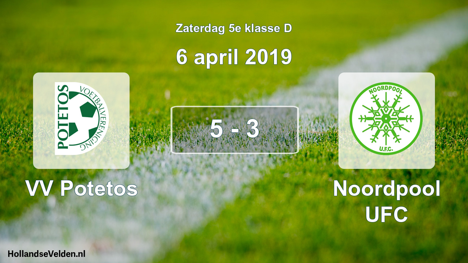 Total number of matches played: VV Potetos - Noordpool UFC 5 - 3 (6 April 2019)