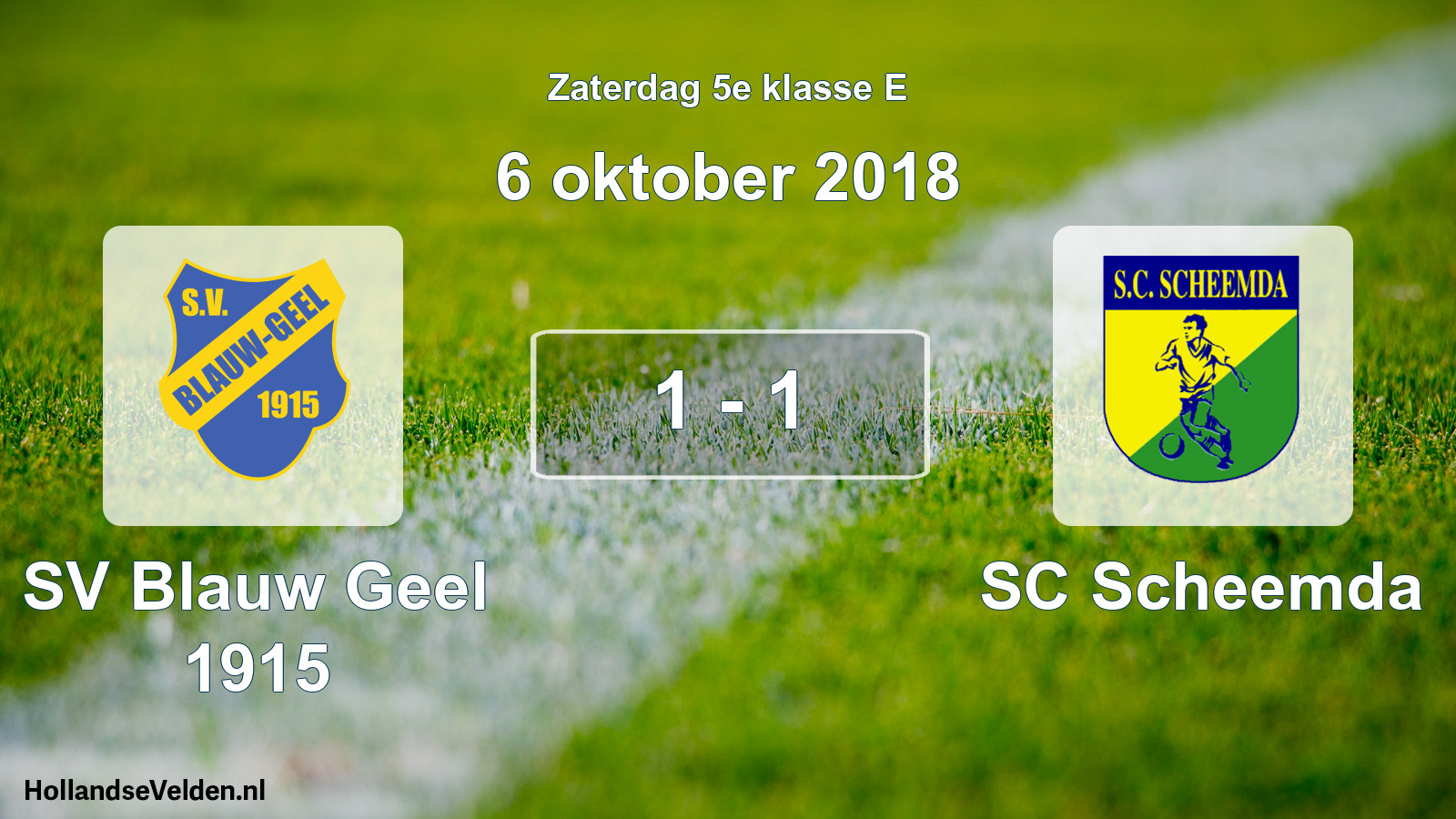 Total number of matches played: SV Blauw Geel 1915 - SC Scheemda 1 - 1 (6 October 2018)