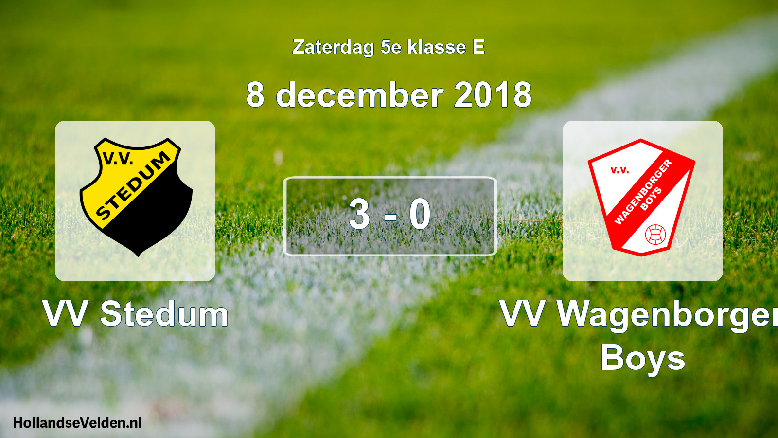 Total number of matches played: VV Stedum - VV Wagenborger Boys 3 - 0 (8 December 2018)