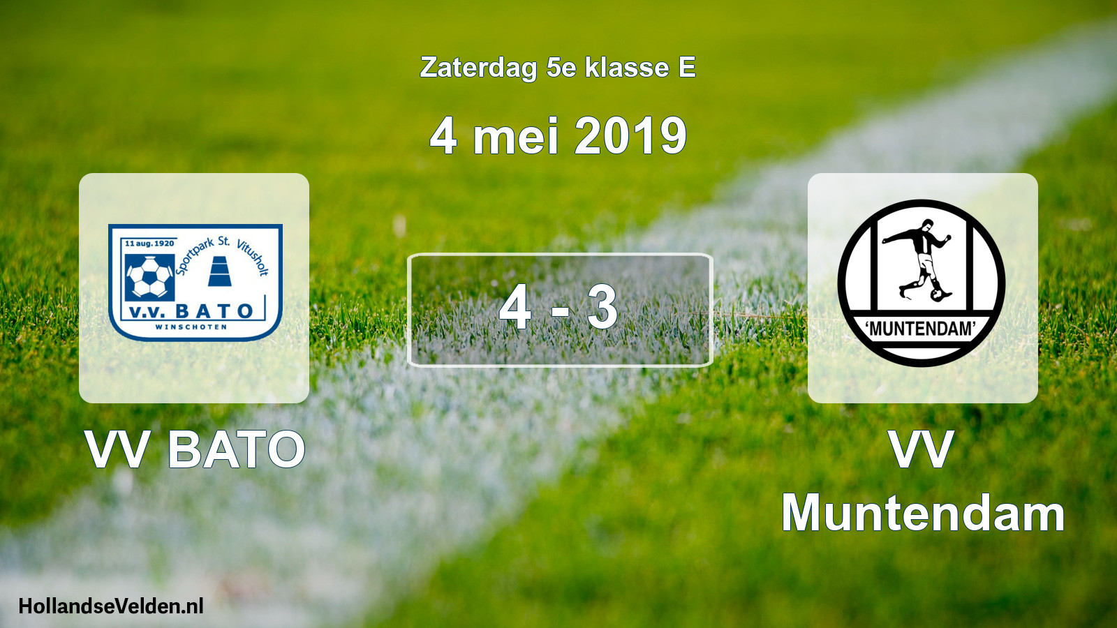 Total number of matches played: VV BATO - VV Muntendam 4 - 3 (4 May 2019)