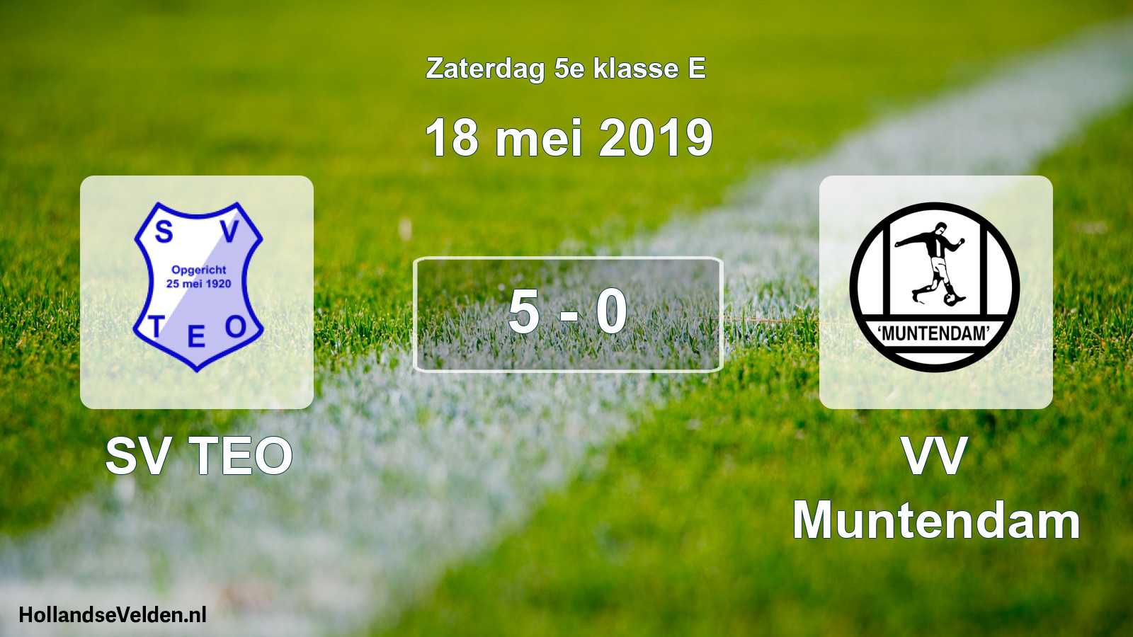 Total number of matches played: SV TEO - VV Muntendam 5 - 0 (18 May 2019)