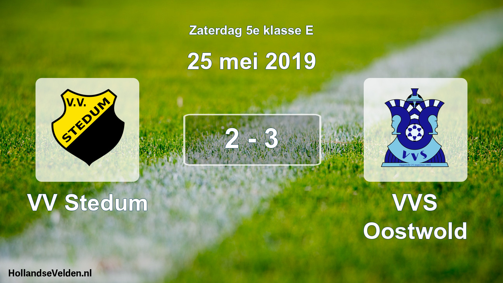 Total number of matches played: VV Stedum - VVS Oostwold 2 - 3 (25 May 2019)