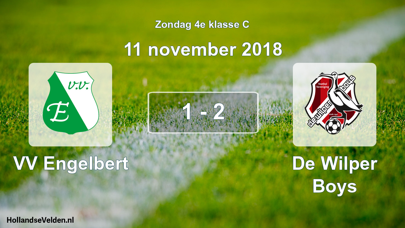 Total number of matches played: VV Engelbert - De Wilper Boys 1 - 2 (11 November 2018)
