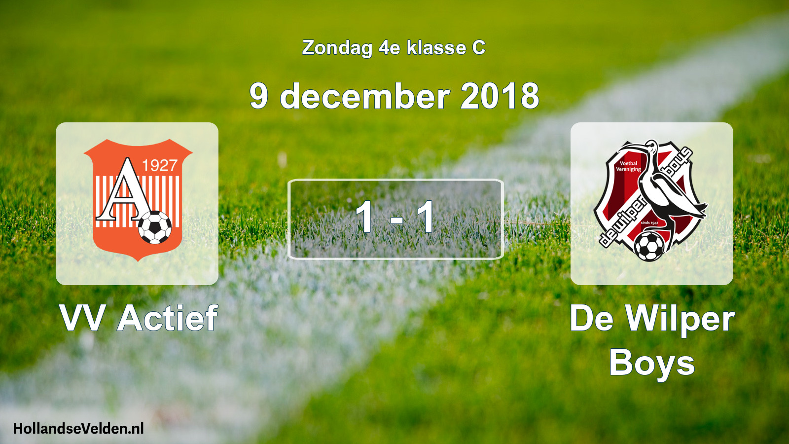Total number of matches played: VV Actief - De Wilper Boys 1 - 1 (9 December 2018)