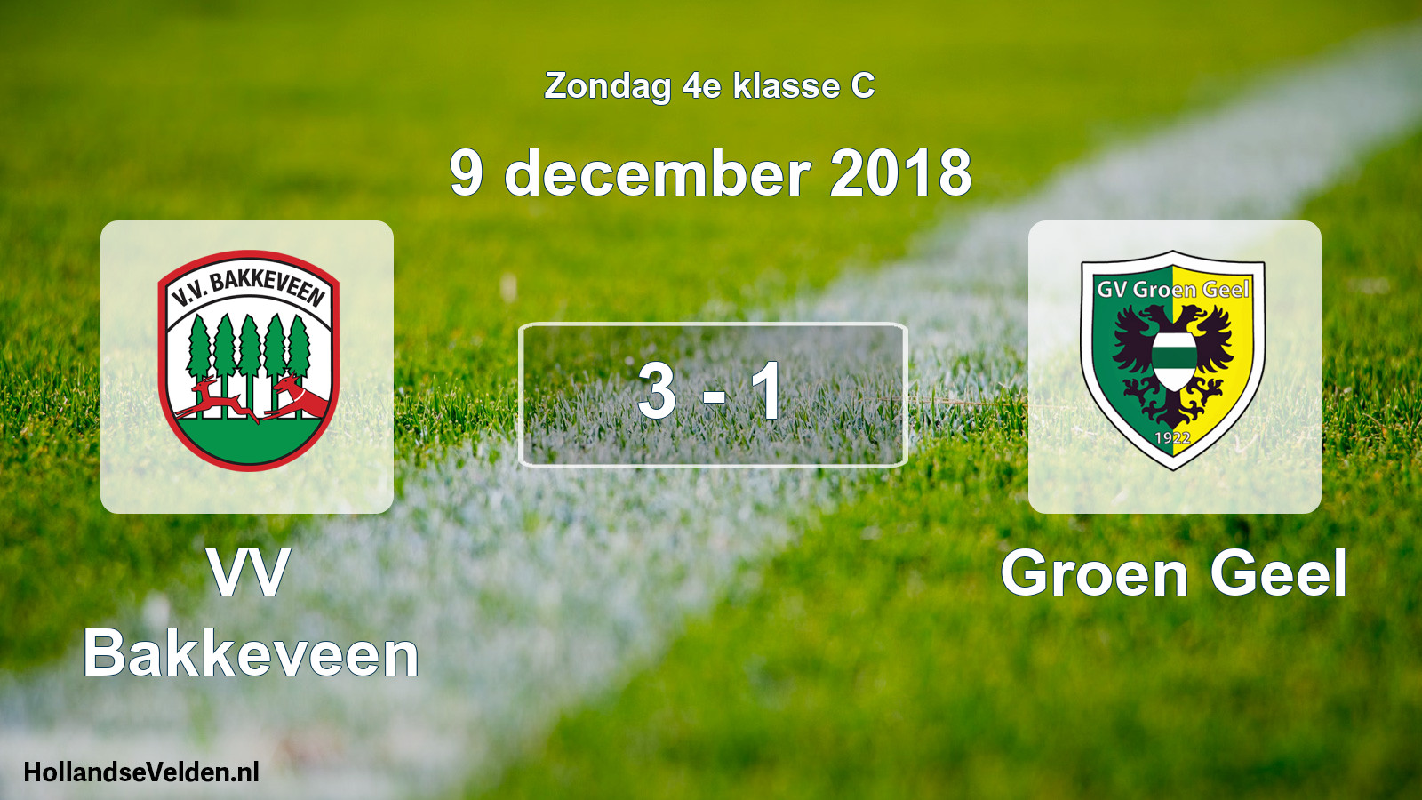 Total number of matches played: VV Bakkeveen - Groen Geel 3 - 1 (9 December 2018)
