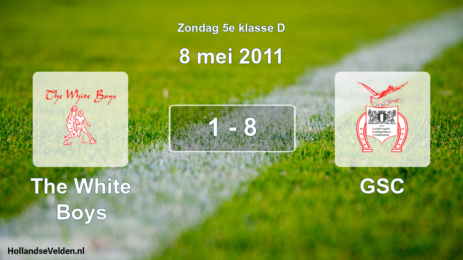 Total number of matches played: The White Boys - GSC 1 - 8 (8 May 2011)
