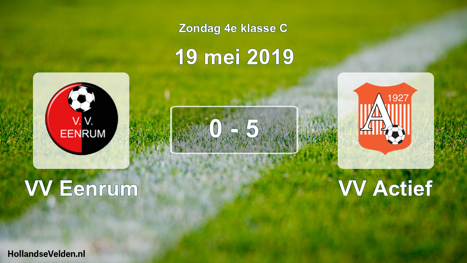 Total number of matches played: VV Eenrum - VV Actief 0 - 5 (19 May 2019)