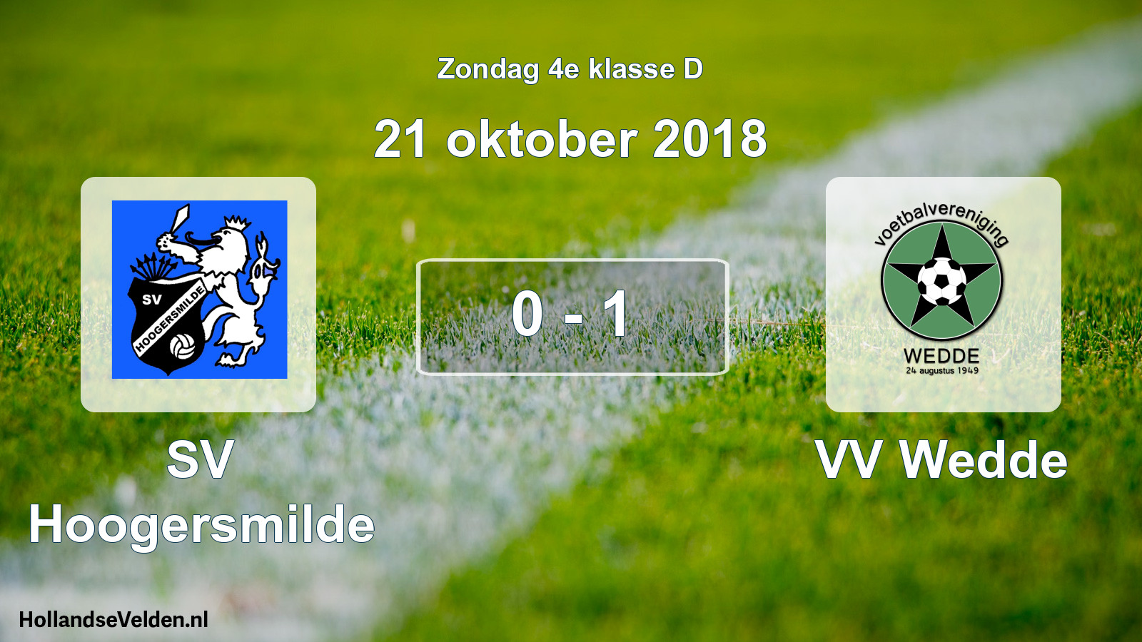 Total number of matches played: SV Hoogersmilde - VV Wedde 0 - 1 (21 October 2018)