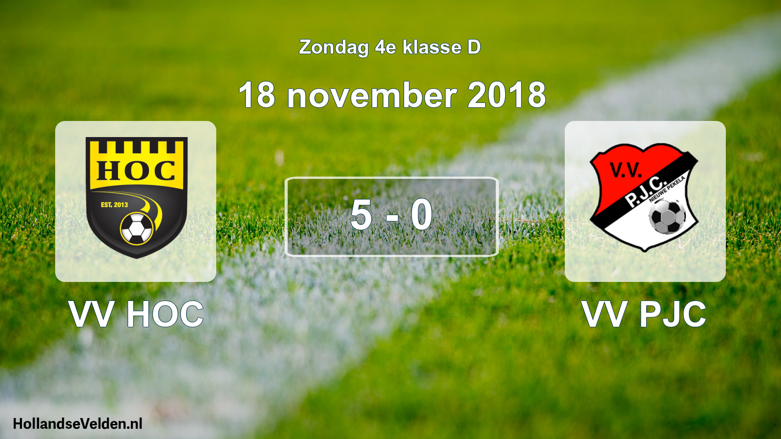 Total number of matches played: VV HOC - VV PJC 5 - 0 (18 November 2018)