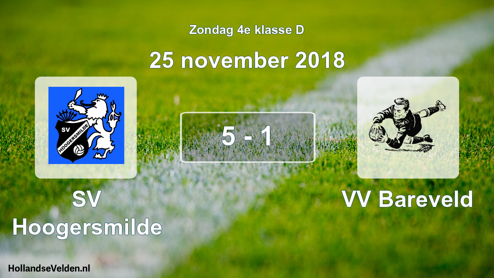 Total number of matches played: SV Hoogersmilde - VV Bareveld 5 - 1 (25 November 2018)