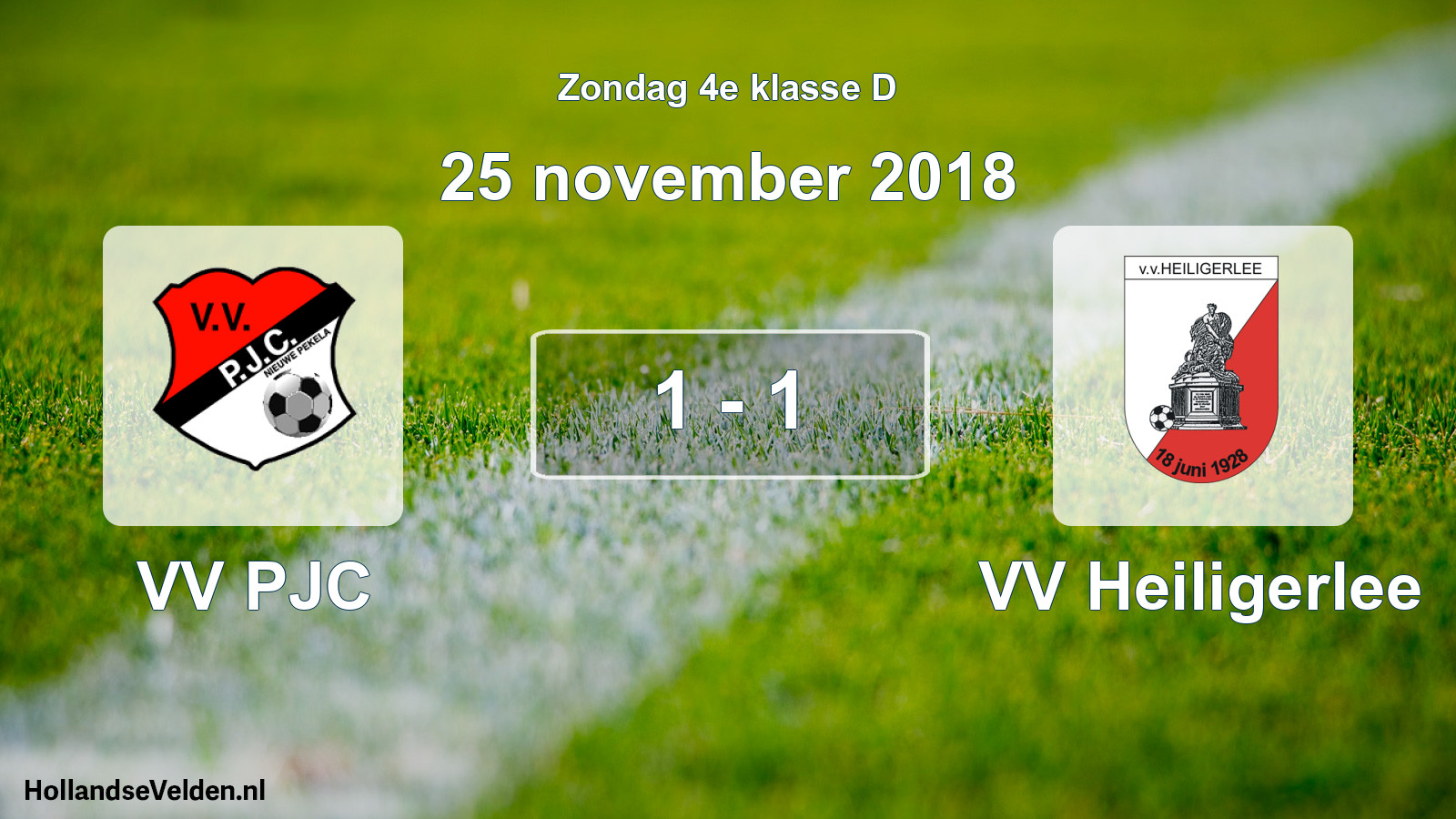 Total number of matches played: VV PJC - VV Heiligerlee 1 - 1 (25 November 2018)